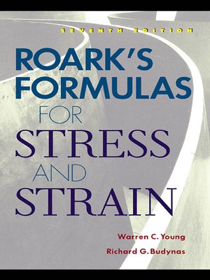 cover image of Roarks Formulas for Stress and Strain